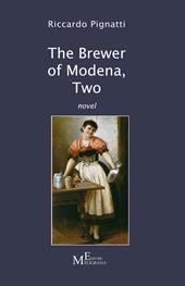 The brewer of Modena. Vol. 2