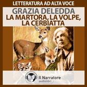 Libraccio La Martora la Volpe La Cerbiatta (audiolibro)