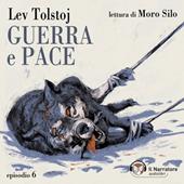 Libraccio Guerra e Pace - Libro II Parti IV e V - Episodio 6 (audiolibro)