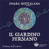 Libraccio Il giardino persiano (audiolibro)