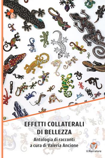 Effetti collaterali di bellezza. Antologia di racconti. Ediz. integrale  - Libro Il Narratore Audiolibri 2025 | Libraccio.it