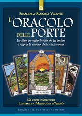 L'oracolo delle porte. Con 32 Carte