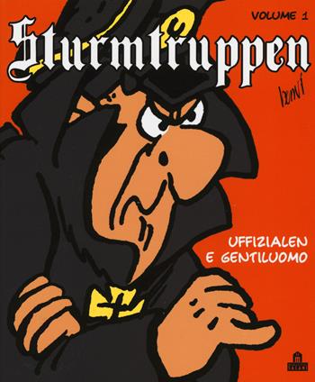 Uffizialen e gentiluomo. Sturmtruppen. Vol. 1 - Bonvi - Libro Magazzini Salani 2014 | Libraccio.it