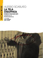 La tela strappata. Storie di film non fatti