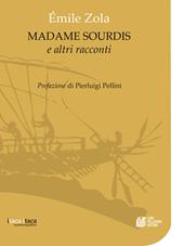 Madame Sourdis e altri racconti