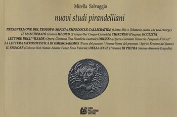 Nuovi studi pirandelliani. Vol. 10 - Mirella Salvaggio - Libro Pellegrini 2021, Fuori collana | Libraccio.it