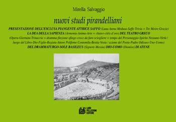 Nuovi studi pirandelliani. Vol. 9 - Mirella Salvaggio - Libro Pellegrini 2021, Fuori collana | Libraccio.it