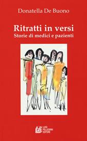 Ritratti in versi. Storie di medici e pazienti