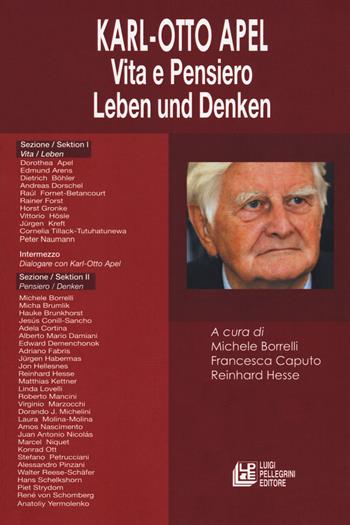 Karl-Otto Apel. Vita e pensiero-Leben und Denken  - Libro Pellegrini 2020, Fuori collana | Libraccio.it