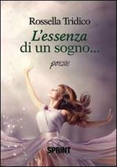 L'essenza di un sogno