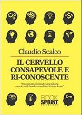 Il cervello consapevole e riconoscente