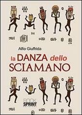 La danza dello sciamano