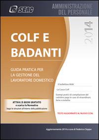 Colf e badanti 2014  - Libro Seac 2014 | Libraccio.it