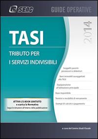 Tasi. Tributi per i servizi indivisibili  - Libro Seac 2014 | Libraccio.it