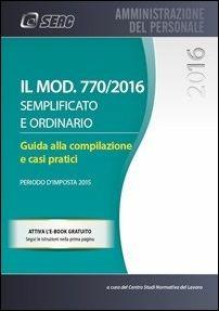 Il modello 770/2016 semplificato ed ordinario  - Libro Seac 2016 | Libraccio.it