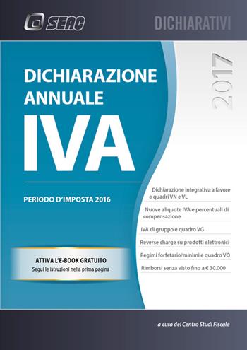 Dichiarazione annuale IVA  - Libro Seac 2017 | Libraccio.it