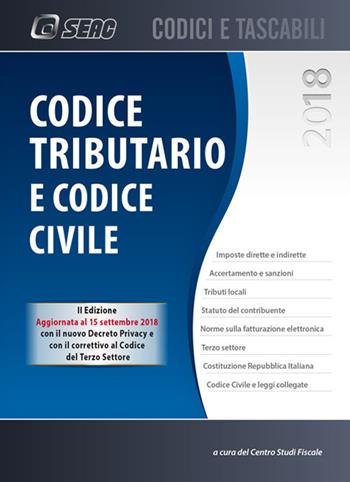 Codice tributario e codice civile  - Libro Seac 2018, Codici e tascabili | Libraccio.it