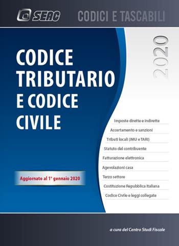 Codice tributario e codice civile  - Libro Seac 2020, Codici e tascabili | Libraccio.it