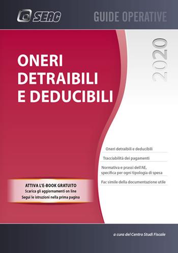 Oneri detraibili e deducibili. Con Contenuto digitale per download e accesso online  - Libro Seac 2020, Guide operative | Libraccio.it