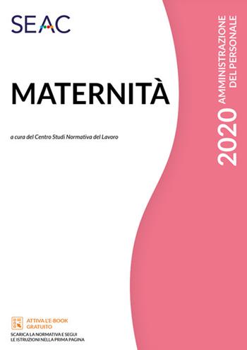 Maternità  - Libro Seac 2020 | Libraccio.it
