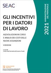 Gli incentivi per i datori di lavoro