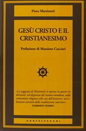 Gesù Cristo e il Cristianesimo