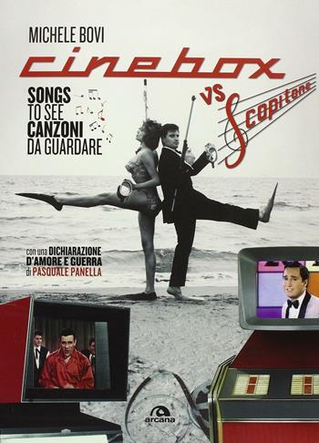 Cinebox vs Scopitone - Michele Bovi - Libro Castelvecchi 2016 | Libraccio.it