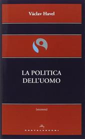 La politica dell'uomo