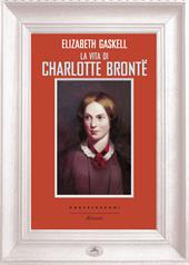 La vita di Charlotte Brontë