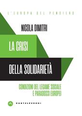 Crisi e prospettive della solidarietà entro il contesto europeo