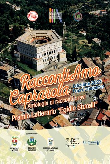 RaccontiAmo Caprarola. Edizione 2023. Fuori concorso  - Libro La Caravella Editrice 2023, Il porto | Libraccio.it