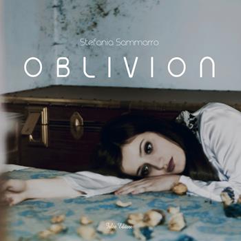 Oblivion. Ediz. illustrata - Stefania Sammarro - Libro Falco Editore 2016 | Libraccio.it
