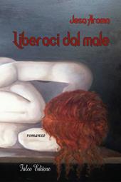 Liberaci dal male