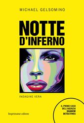 Notte d'inferno