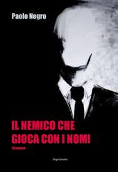 Il nemico che gioca con i nomi