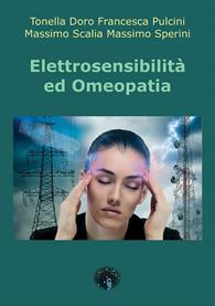 Elettrosensibilità ed omeopatia  - Libro Andromeda 2015, Guide alla salute | Libraccio.it