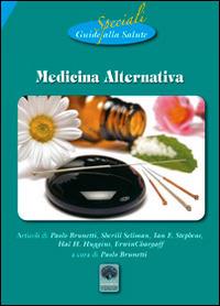 Medicina alternativa  - Libro Andromeda 2015, Speciali guide alla salute | Libraccio.it