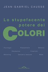 Lo stupefacente potere dei colori
