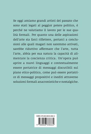 Come la politica condiziona l'arte - Demetrio Paparoni - Libro Ponte alle Grazie 2023, Fuori collana | Libraccio.it
