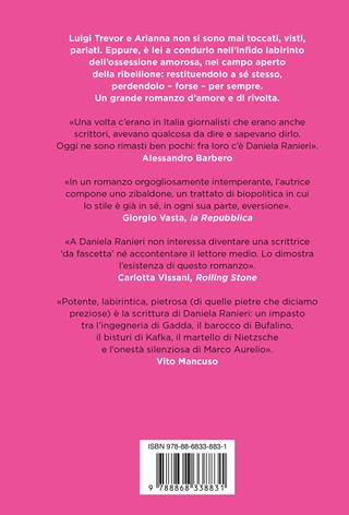 Tutto cospira a tacere di noi. Nuova ediz. - Daniela Ranieri - Libro Ponte alle Grazie 2023, Scrittori | Libraccio.it