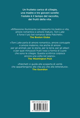 Tom Lake - Ann Patchett - Libro Ponte alle Grazie 2024, Scrittori | Libraccio.it