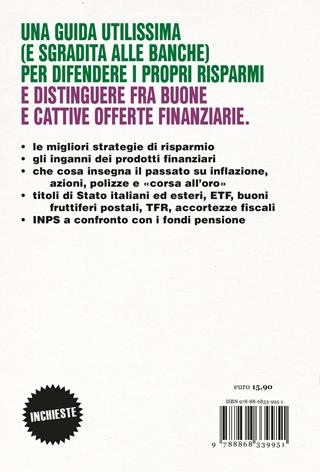 I nostri soldi e l'inflazione. Come difendere i risparmi da carovita, banche, consulenti, giornalisti - Beppe Scienza - Libro Ponte alle Grazie 2024, Inchieste | Libraccio.it