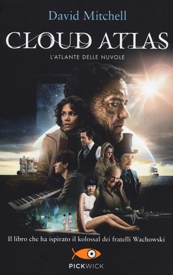 Cloud Atlas. L'atlante delle nuvole - David Mitchell - Libro Sperling & Kupfer 2014, Pickwick | Libraccio.it