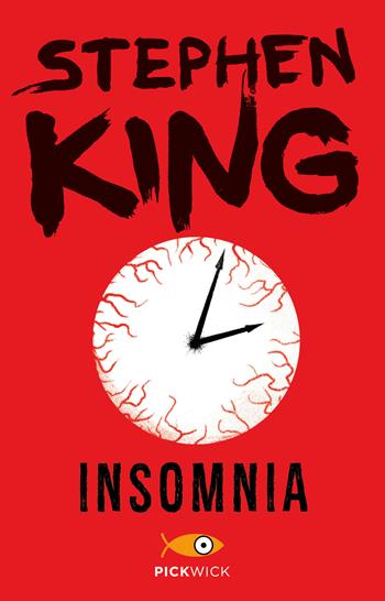 Insomnia - Stephen King - Libro Sperling & Kupfer 2014, Pickwick | Libraccio.it