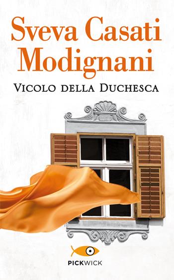Vicolo della Duchesca - Sveva Casati Modignani - Libro Sperling & Kupfer 2014, Pickwick | Libraccio.it