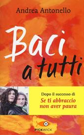 Baci a tutti