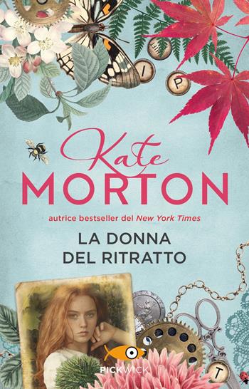 La donna del ritratto - Kate Morton - Libro Sperling & Kupfer 2019, Pickwick | Libraccio.it