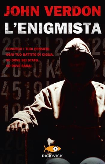 L' enigmista - John Verdon - Libro Piemme 2013, Pickwick | Libraccio.it