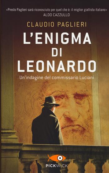 L'enigma di Leonardo - Claudio Paglieri - Libro Piemme 2014, Pickwick | Libraccio.it