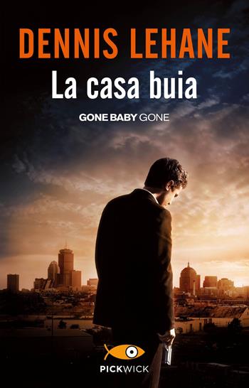 La casa buia - Dennis Lehane - Libro Piemme 2015, Pickwick | Libraccio.it
